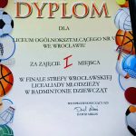 I MIEJSCE W FINALE STREFY WROCŁAWSKIEJ LICEALIADY MŁODZIEŻY W BADMINTONIE DZIEWCZĄT
