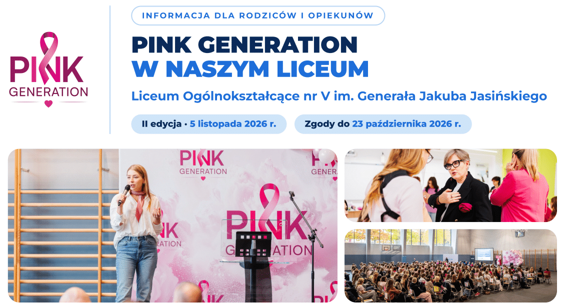 II edycja Pink Generation w LO nr V – Zaproszenie dla uczniów klas 3 i 4